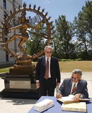 The statue of Nataraja, the Cosmic Dancer, Dr. Aymar, DG of CERN, Dr. Anil Kakodkar, Chairman of the Indian Atomic Energy Commission and Secretary to the Government of India
