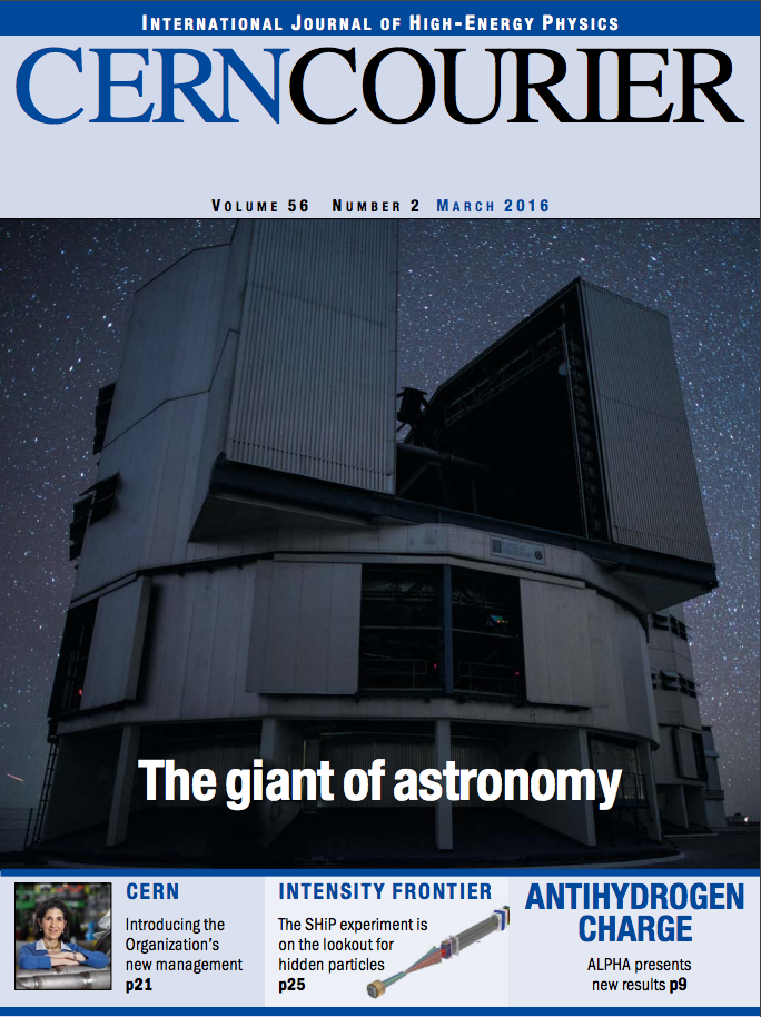 CERN Courier Volume 56, Number 2, March 2016 
