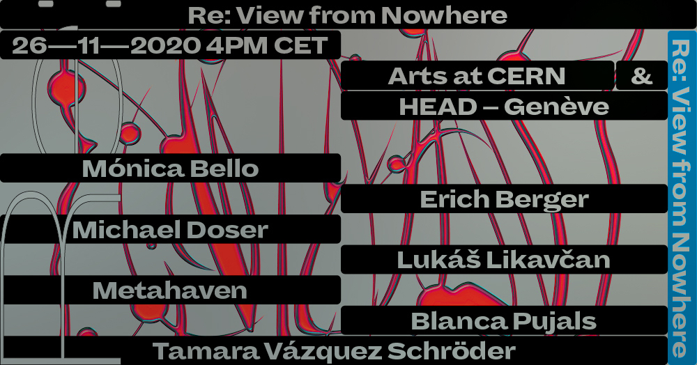 Symposium On Art And Science Re View From Nowhere On 26 November Online Only Cern