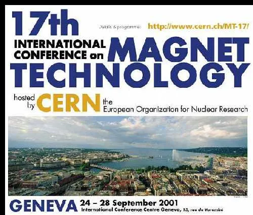CERN Hosts the 17th Magnet Technology Conference