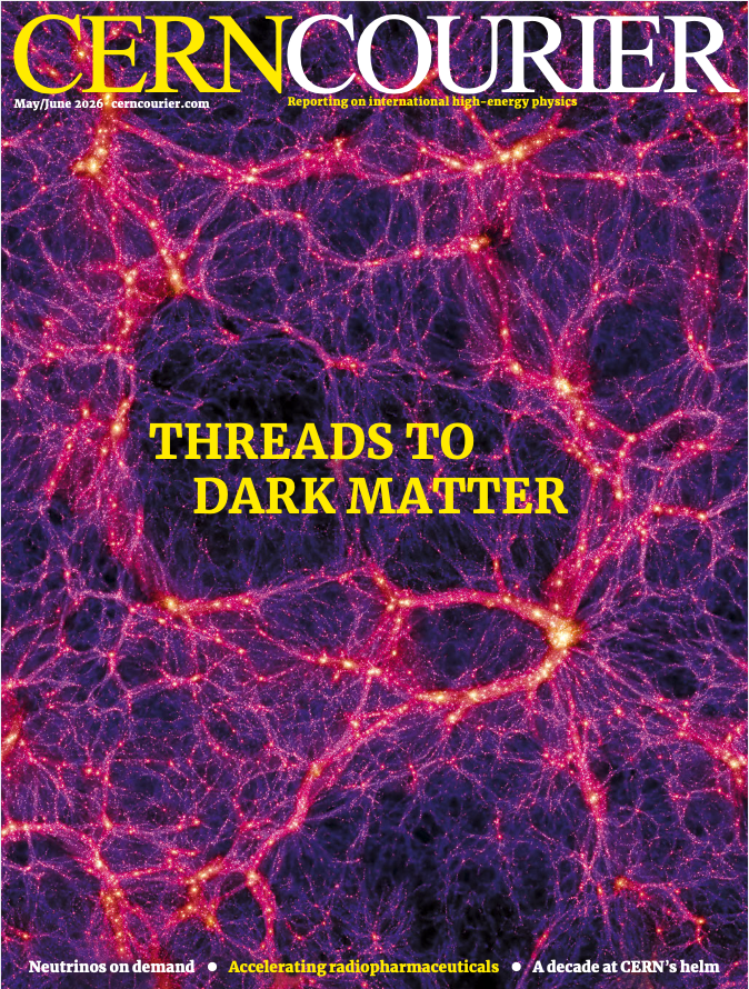 The March/April 2026 issue of the CERN Courier is out (Copy)